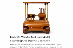 Eagle 2C Wooden Golf Cart Model