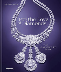 The Fine Jewelry Book For the Love of Diamonds