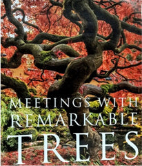 Meetings with Remarkable Trees 02
